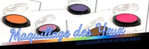 color-mania-maquillage-yeux-bleus